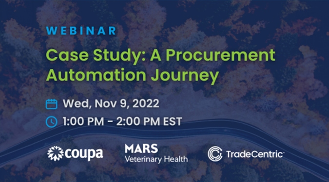 Coupa x TradeCentric Webinar: A Procurement Automation Journey with Mars Veterinary Health