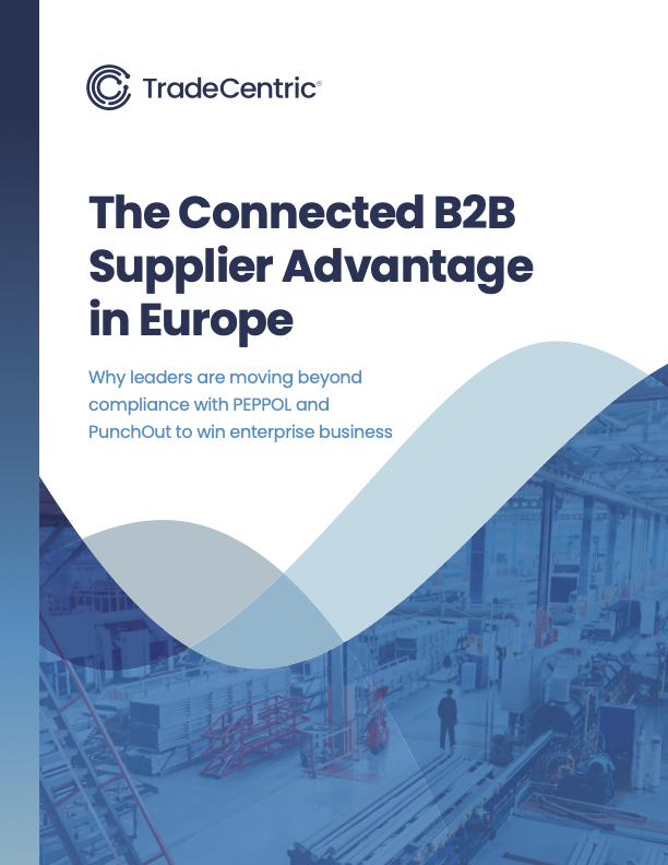 The Connected B2B Supplier Advantage in Europe